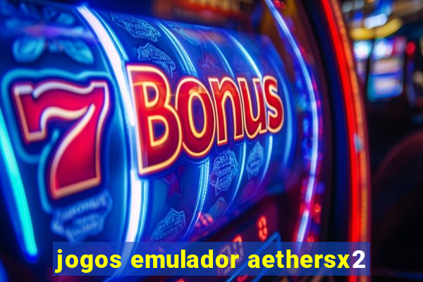 jogos emulador aethersx2